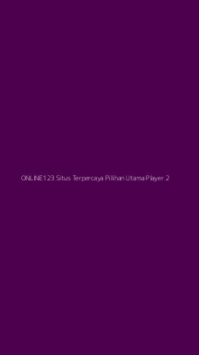Tampilan Antarmuka Aplikasi Online123 Situs Terpercaya Pilihan Utama Player - 2