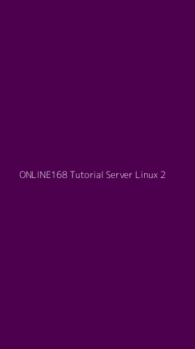 Tampilan Antarmuka Aplikasi Online168 Tutorial Server Linux - 2