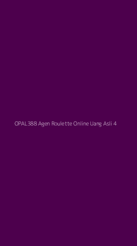 Tampilan Antarmuka Aplikasi Opal388 Agen Roulette Online Uang Asli - 4