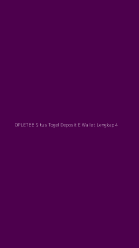 Tampilan Antarmuka Aplikasi Oplet88 Situs Togel Deposit E Wallet Lengkap - 4