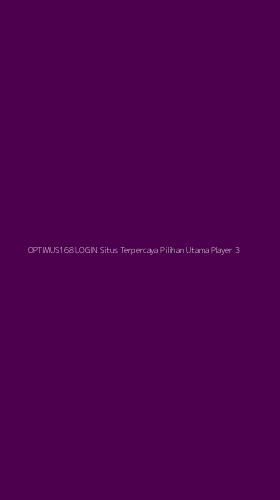 Tampilan Antarmuka Aplikasi Optimus168 Login Situs Terpercaya Pilihan Utama Player - 3