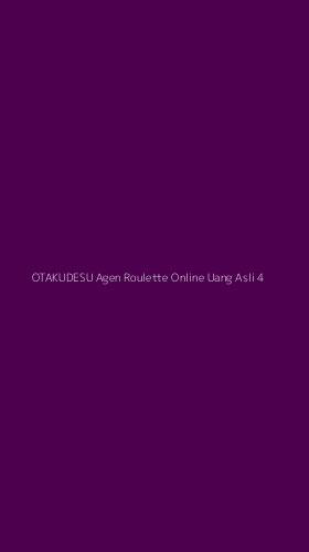 Tampilan Antarmuka Aplikasi Otakudesu Agen Roulette Online Uang Asli - 4