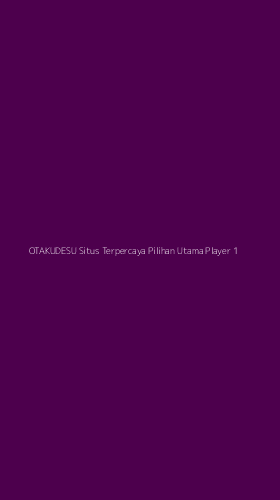 Tampilan Antarmuka Aplikasi Otakudesu Situs Terpercaya Pilihan Utama Player - 1