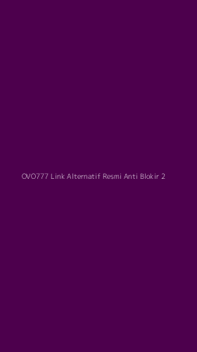 Tampilan Antarmuka Aplikasi Ovo777 Link Alternatif Resmi Anti Blokir - 2