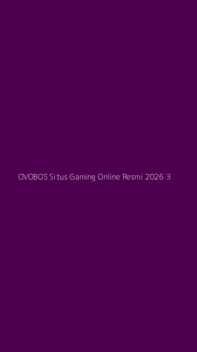 Tampilan Antarmuka Aplikasi Ovobos Situs Gaming Online Resmi 2026 - 3