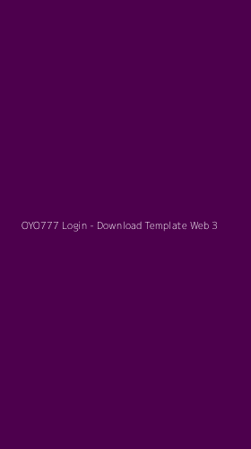 Tampilan Antarmuka Aplikasi OYO777 Login - Download Template Web - 3
