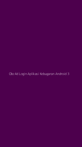 Tampilan Antarmuka Aplikasi Obc4d Login Aplikasi Kebugaran Android - 3