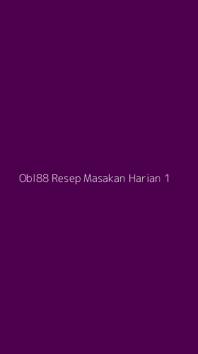Tampilan Antarmuka Aplikasi Obl88 Resep Masakan Harian - 1