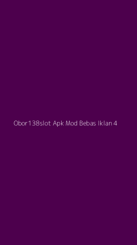 Tampilan Antarmuka Aplikasi Obor138slot Apk Mod Bebas Iklan - 4