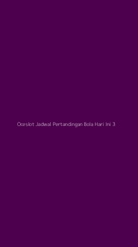 Tampilan Antarmuka Aplikasi Oceslot Jadwal Pertandingan Bola Hari Ini - 3