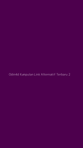 Tampilan Antarmuka Aplikasi Odin4d Kumpulan Link Alternatif Terbaru - 2