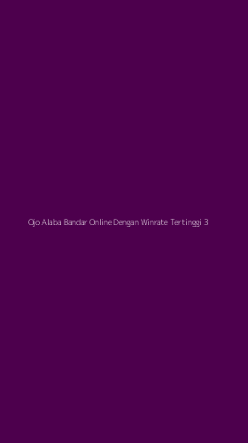 Tampilan Antarmuka Aplikasi Ojo Alaba Bandar Online Dengan Winrate Tertinggi - 3