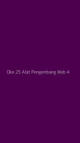 Tampilan Antarmuka Aplikasi Oke 25 Alat Pengembang Web - 4