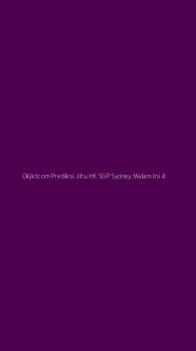 Tampilan Antarmuka Aplikasi Okjktcom Prediksi Jitu Hk Sgp Sydney Malam Ini - 4