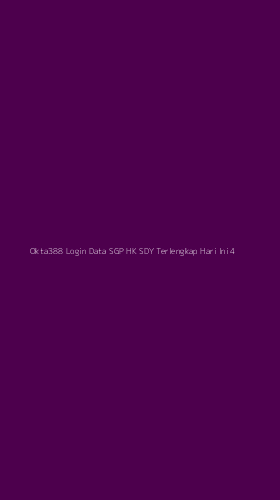 Tampilan Antarmuka Aplikasi Okta388 Login Data Sgp Hk Sdy Terlengkap Hari Ini - 4