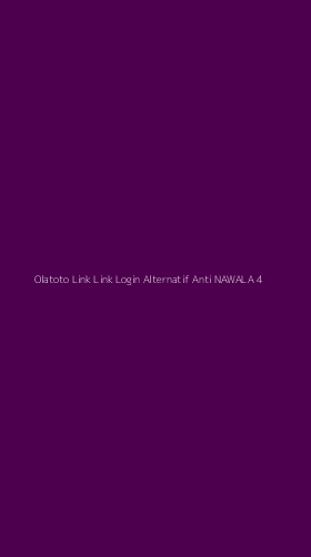 Tampilan Antarmuka Aplikasi Olatoto Link Link Login Alternatif Anti Nawala - 4