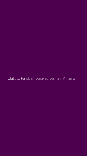 Tampilan Antarmuka Aplikasi Olatoto Panduan Lengkap Bermain Aman - 3