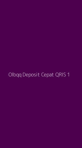 Tampilan Antarmuka Aplikasi Olbqq Deposit Cepat Qris - 1