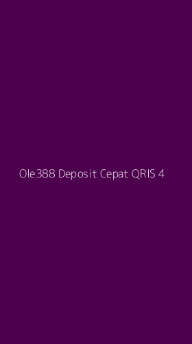 Tampilan Antarmuka Aplikasi Ole388 Deposit Cepat Qris - 4