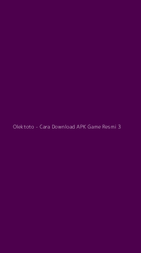 Tampilan Antarmuka Aplikasi Olektoto - Cara Download APK Game Resmi - 3