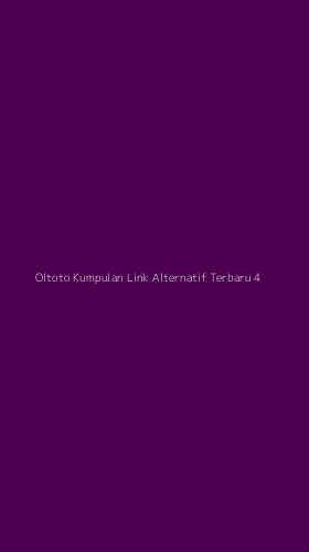 Tampilan Antarmuka Aplikasi Oltoto Kumpulan Link Alternatif Terbaru - 4