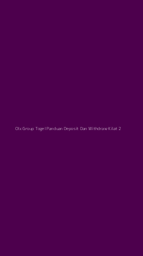 Tampilan Antarmuka Aplikasi Olx Group Togel Panduan Deposit Dan Withdraw Kilat - 2