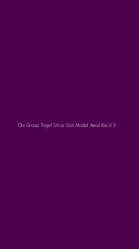 Tampilan Antarmuka Aplikasi Olx Group Togel Situs Slot Modal Awal Kecil - 3
