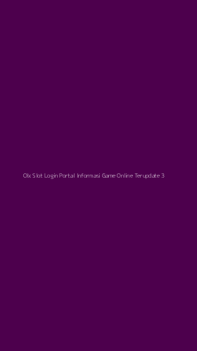 Tampilan Antarmuka Aplikasi Olx Slot Login Portal Informasi Game Online Terupdate - 3