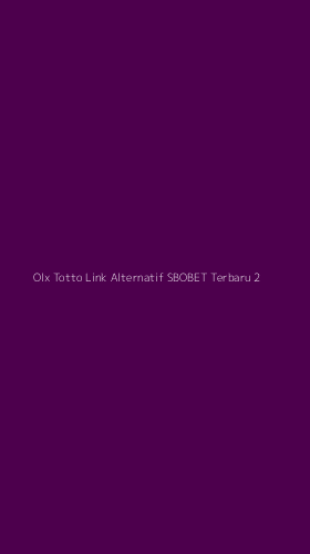 Tampilan Antarmuka Aplikasi Olx Totto Link Alternatif Sbobet Terbaru - 2
