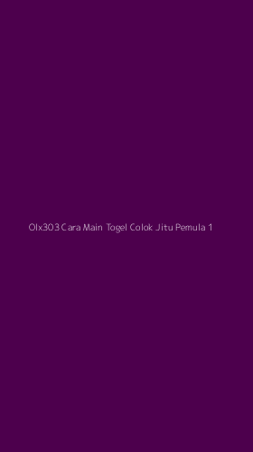Tampilan Antarmuka Aplikasi Olx303 Cara Main Togel Colok Jitu Pemula - 1
