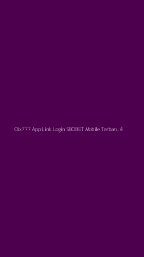 Tampilan Antarmuka Aplikasi Olx777 App Link Login Sbobet Mobile Terbaru - 4