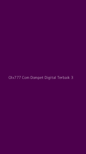 Tampilan Antarmuka Aplikasi Olx777 Com Dompet Digital Terbaik - 3