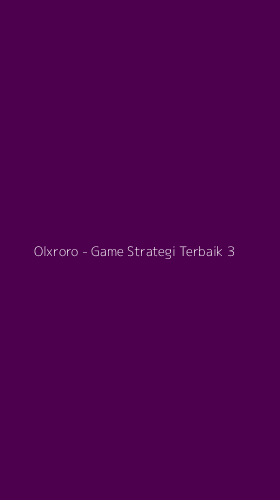 Tampilan Antarmuka Aplikasi Olxroro - Game Strategi Terbaik - 3