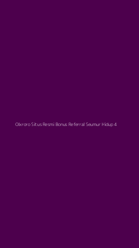 Tampilan Antarmuka Aplikasi Olxroro Situs Resmi Bonus Referral Seumur Hidup - 4