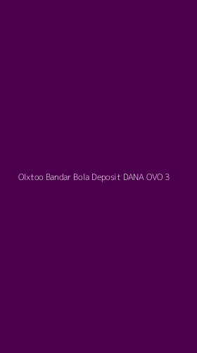 Tampilan Antarmuka Aplikasi Olxtoo Bandar Bola Deposit Dana Ovo - 3