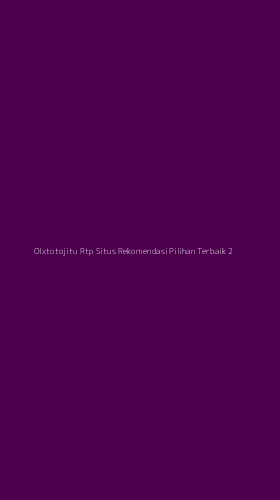 Tampilan Antarmuka Aplikasi Olxtotojitu Rtp Situs Rekomendasi Pilihan Terbaik - 2