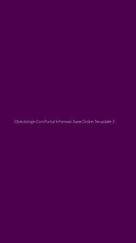 Tampilan Antarmuka Aplikasi Olxtotologin Com Portal Informasi Game Online Terupdate - 3