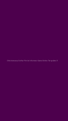Tampilan Antarmuka Aplikasi Olxtotomacau Daftar Portal Informasi Game Online Terupdate - 3