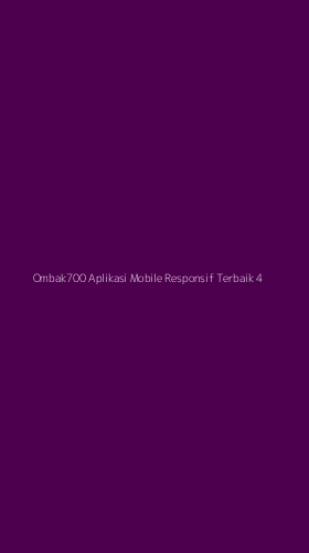 Tampilan Antarmuka Aplikasi Ombak700 Aplikasi Mobile Responsif Terbaik - 4
