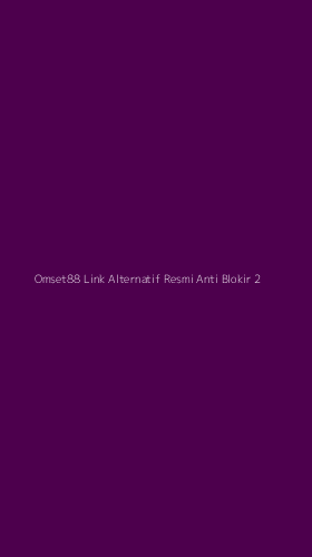 Tampilan Antarmuka Aplikasi Omset88 Link Alternatif Resmi Anti Blokir - 2