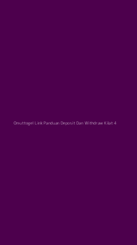 Tampilan Antarmuka Aplikasi Omuttogel Link Panduan Deposit Dan Withdraw Kilat - 4