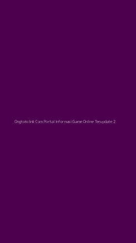 Tampilan Antarmuka Aplikasi Ongtotolink Com Portal Informasi Game Online Terupdate - 2