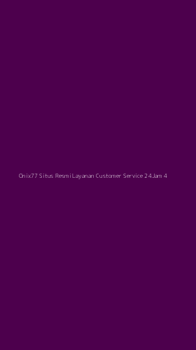 Tampilan Antarmuka Aplikasi Onix77 Situs Resmi Layanan Customer Service 24jam - 4