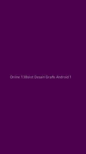 Tampilan Antarmuka Aplikasi Online 138slot Desain Grafis Android - 1