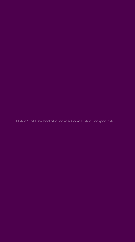 Tampilan Antarmuka Aplikasi Online Slot Eksi Portal Informasi Game Online Terupdate - 4