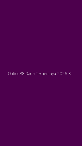 Tampilan Antarmuka Aplikasi Online88 Dana Terpercaya 2026 - 3