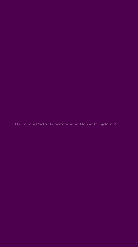 Tampilan Antarmuka Aplikasi Onlinetoto Portal Informasi Game Online Terupdate - 2