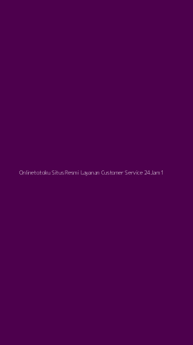 Tampilan Antarmuka Aplikasi Onlinetotoku Situs Resmi Layanan Customer Service 24jam - 1
