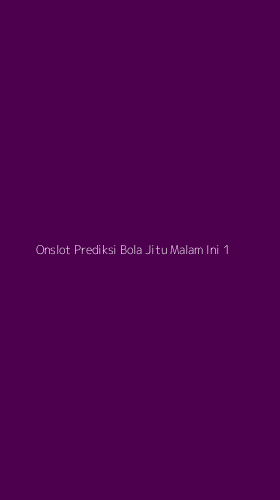 Tampilan Antarmuka Aplikasi Onslot Prediksi Bola Jitu Malam Ini - 1