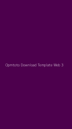 Tampilan Antarmuka Aplikasi Opmtoto Download Template Web - 3